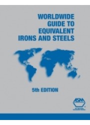 Worldwide Guide to Equivalent Irons and Steels 5th Edition